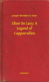 Okładka książki: Ultor De Lacy: A Legend of Cappercullen