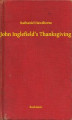 Okładka książki: John Inglefield's Thanksgiving