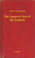 Okładka książki: The Conquerin' Hero of the Humbolts