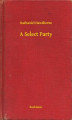 Okładka książki: A Select Party