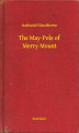 Okładka książki: The May-Pole of Merry Mount