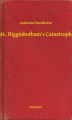 Okładka książki: Mr. Higginbotham's Catastrophe
