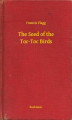 Okładka książki: The Seed of the Toc-Toc Birds