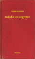 Okładka książki: Isabella von Aegypten