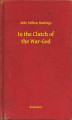 Okładka książki: In the Clutch of the War-God