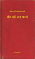 Okładka książki: The Bull Dog Breed