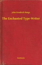 Okładka: The Enchanted Type-Writer