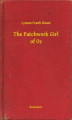 Okładka książki: The Patchwork Girl of Oz
