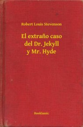 Okładka: El extraño caso del Dr. Jekyll y Mr. Hyde
