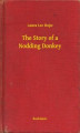 Okładka książki: The Story of a Nodding Donkey
