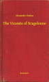 Okładka książki: The Vicomte of Bragelonne
