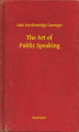 Okładka książki: The Art of Public Speaking