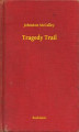 Okładka książki: Tragedy Trail