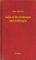 Okładka książki: Tales of the Grotesque and Arabesque