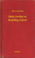 Okładka książki: Betty Gordon at Boarding School