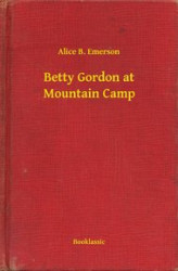 Okładka: Betty Gordon at Mountain Camp