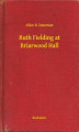 Okładka książki: Ruth Fielding at Briarwood Hall