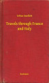Okładka książki: Travels through France and Italy