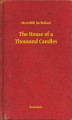 Okładka książki: The House of a Thousand Candles