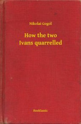 Okładka: How the two Ivans quarrelled
