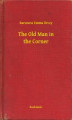 Okładka książki: The Old Man in the Corner