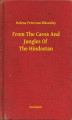 Okładka książki: From The Caves And Jungles Of The Hindostan