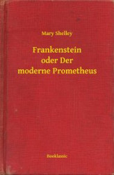 Okładka: Frankenstein oder Der moderne Prometheus