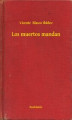 Okładka książki: Los muertos mandan