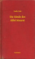 Okładka książki: Die Sünde des Abbé Mouret
