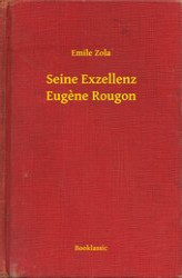 Okładka: Seine Exzellenz Eugene Rougon