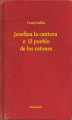 Okładka książki: Josefina la cantora o  El pueblo de los ratones