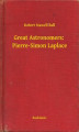 Okładka książki: Great Astronomers:  Pierre-Simon Laplace
