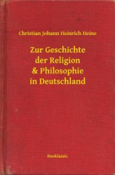 Okładka: Zur Geschichte der Religion & Philosophie in Deutschland