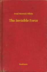 Okładka: The Invisible Force
