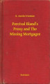 Okładka książki: Percival Bland's Proxy and The Missing Mortgagee