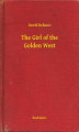 Okładka książki: The Girl of the Golden West