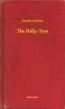 Okładka książki: The Holly-Tree