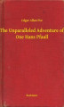 Okładka książki: The Unparalleled Adventure of One Hans Pfaall