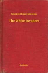 Okładka: The White Invaders