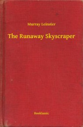 Okładka: The Runaway Skyscraper