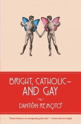 Okładka: Bright, Catholic and Gay