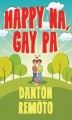 Okładka książki: Happy Na, Gay Pa