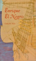 Okładka książki: Enrique El Negro