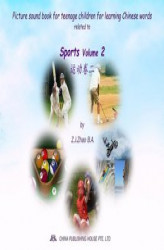 Okładka: Picture sound book for teenage children for learning Chinese words related to Sports. Volume 2
