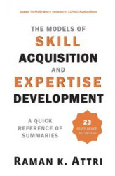 Okładka: The Models of Skill Acquisition and Expertise Development