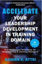 Okładka: Accelerate Your Leadership Development in Training Domain