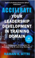 Okładka książki: Accelerate Your Leadership Development in Training Domain