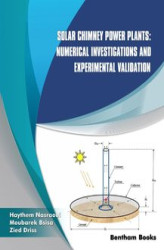 Okładka: Solar Chimney Power Plants: Numerical Investigations and Experimental Validation