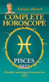 Okładka książki: Complete Horoscope Pisces 2022