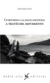 Okładka książki: Un retorno a la salud ancestral a traves del movimiento